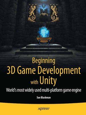 cover image of Beginning 3D Game Development with Unity